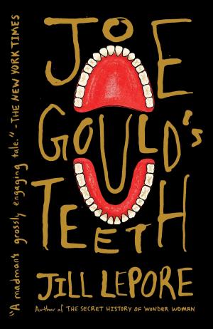 Cover of the book Joe Gould's Teeth by Andrew Vachss