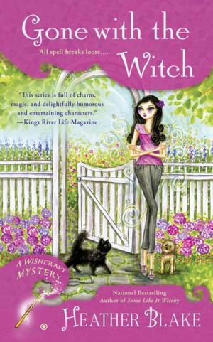 Cover of the book Gone With the Witch by Rosie Schaap