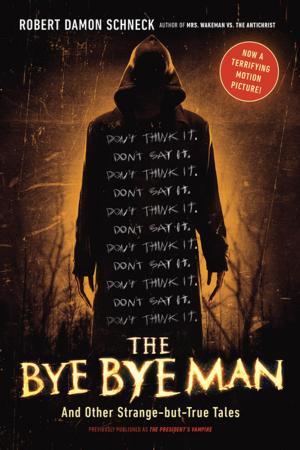 Cover of the book The Bye Bye Man by Caitlin R. Kiernan