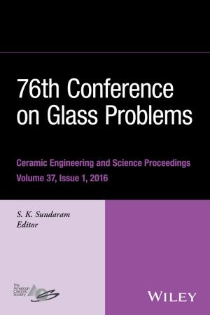 Cover of the book 76th Conference on Glass Problems, Version A by Mingsian R. Bai, Jeong-Guon Ih, Jacob Benesty