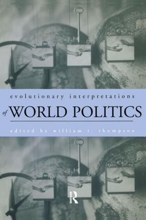 Cover of the book Evolutionary Interpretations of World Politics by Peter Bloore