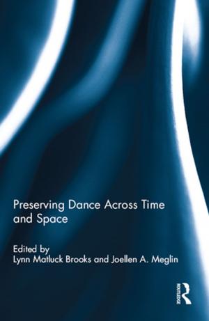 Cover of the book Preserving Dance Across Time and Space by Anna Yeatman