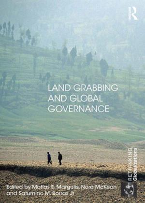 Cover of the book Land Grabbing and Global Governance by David Finkelstein, Alistair McCleery
