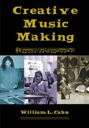 Cover of the book Creative Music Making by Graham J. Hole