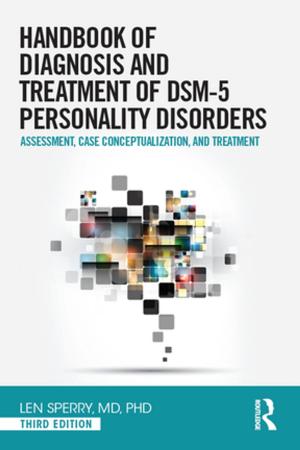 Cover of the book Handbook of Diagnosis and Treatment of DSM-5 Personality Disorders by Karyn D. McKinney