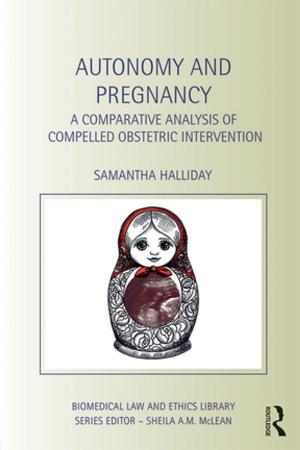Cover of the book Autonomy and Pregnancy by Brannon M. Wheeler