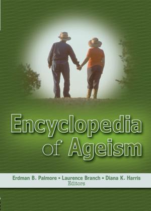 Cover of the book Encyclopedia of Ageism by Andrew Atherton, Alex Newman