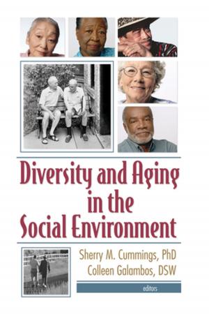 bigCover of the book Diversity and Aging in the Social Environment by 