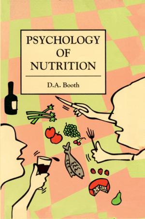 Cover of the book The Psychology of Nutrition by Keith Krause, Michael C. Williams
