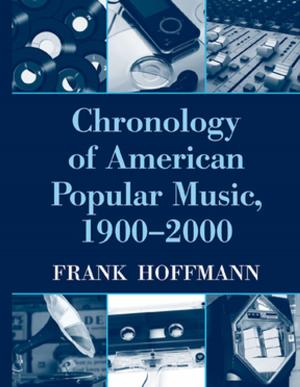 Cover of the book Chronology of American Popular Music, 1900-2000 by Jerome De Groot