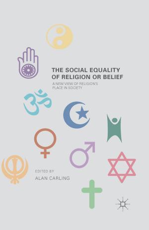 Cover of the book The Social Equality of Religion or Belief by Yusuf Sidani