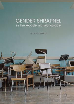Cover of the book Gender Shrapnel in the Academic Workplace by M. Bennett