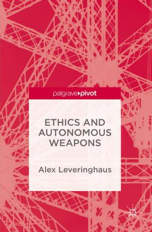 Cover of the book Ethics and Autonomous Weapons by G. Duke