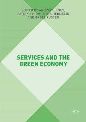 Cover of the book Services and the Green Economy by Danijela Majstorovic, Vladimir Turjacanin