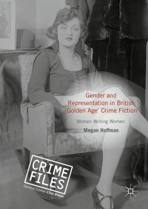 Cover of the book Gender and Representation in British ‘Golden Age’ Crime Fiction by Susan Broomhall