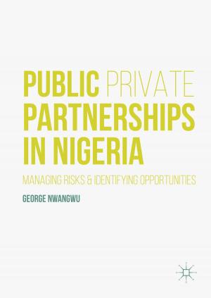 Cover of the book Public Private Partnerships in Nigeria by Kirstine Zinck Pedersen