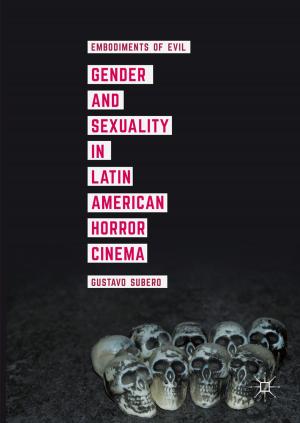 Cover of the book Gender and Sexuality in Latin American Horror Cinema by M. Ljung