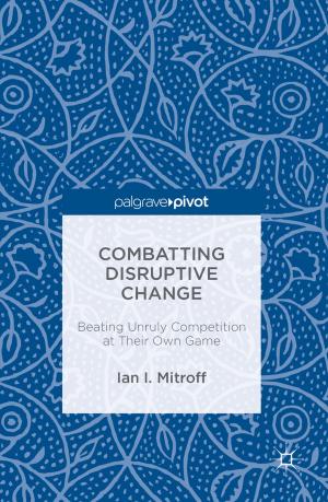 Book cover of Combatting Disruptive Change