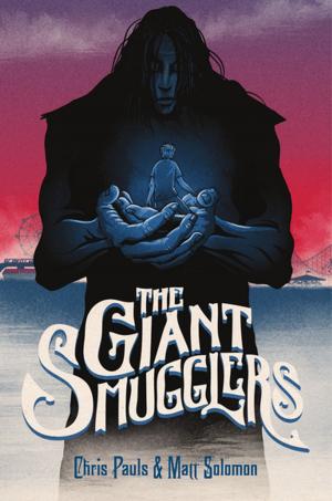 bigCover of the book The Giant Smugglers by 
