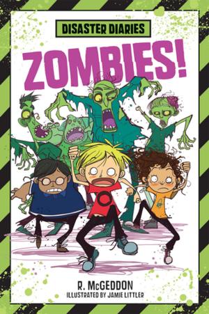 Cover of the book Disaster Diaries: Zombies! by Steve C. Gingolaski