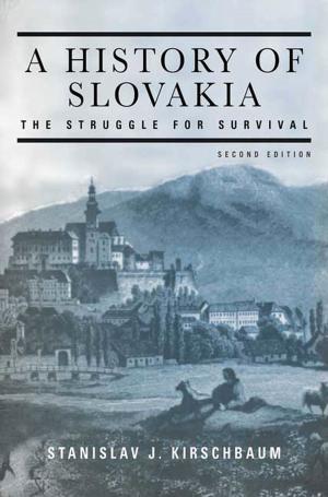Cover of the book A History of Slovakia: The Struggle for Survival by Darynda Jones