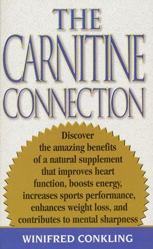 Cover of the book The Carnitine Connection by Randy Shilts