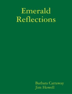 Cover of the book Emerald Reflections by Nicolae Sfetcu