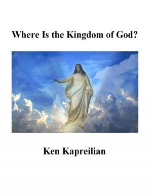 Cover of the book Where Is the Kingdom of God ? by Andrea R. Cunningham