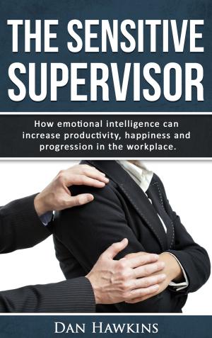 Cover of the book The Sensitive Supervisor by 