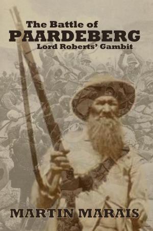 Cover of the book The Battle of Paardeberg: Lord Roberts' Gambit by Omar Nieto