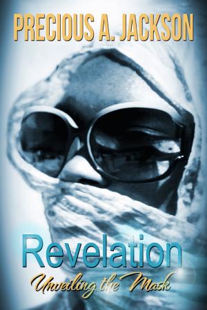 Cover of the book Revelation: Unveiling The Mask by Senol Kiane