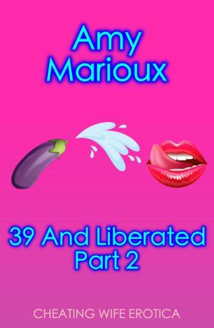 Cover of the book MILF: 39 And Liberated Part 2 by Holli Ballard