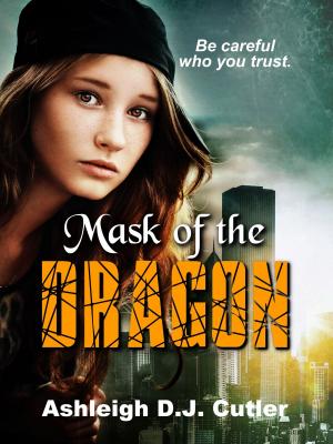 Cover of the book Mask of the Dragon by Danny Bland