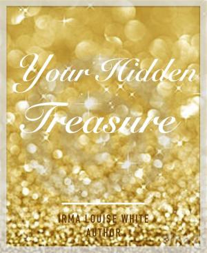 Cover of the book Your Hidden Treasure by Peter Newman