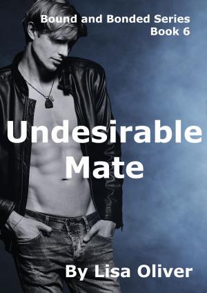 Cover of the book Undesirable Mate by Lee Oliver