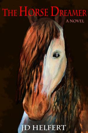 Cover of the book The Horse Dreamer by Jack Strange