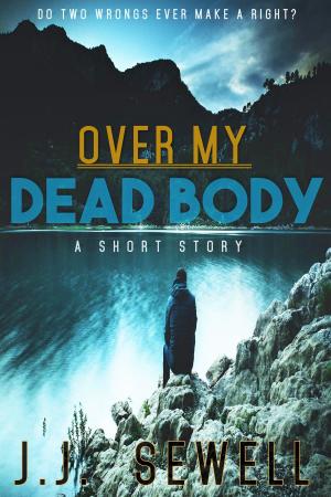 Cover of the book Over My Dead Body by Emily R Pearson