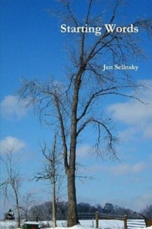 Cover of the book Starting Words by Jen Selinsky