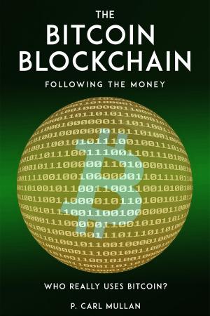 Book cover of The Bitcoin Blockchain