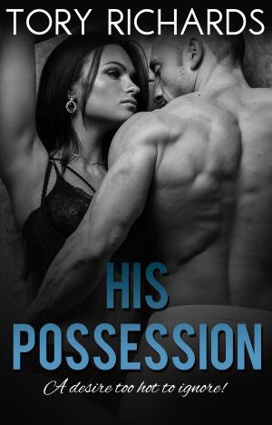 Cover of the book His Possession by Clair Brett