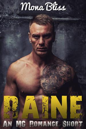 Cover of the book Raine: An MC Romance Short by Serena Starr