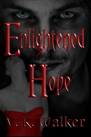 Cover of the book Enlightened Hope by Sarah Morgan