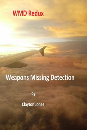 bigCover of the book WMD Redux Weapons Missing Detection by 