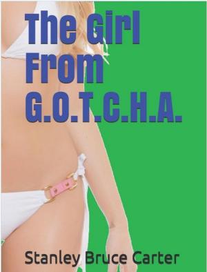 Cover of The Girl From G.O.T.C.H.A.