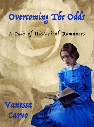 Cover of the book Overcoming the Odds: A Pair of Historical Romances by Leah Charles