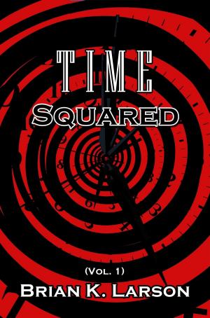 bigCover of the book Time Squared (Time Travel) by 