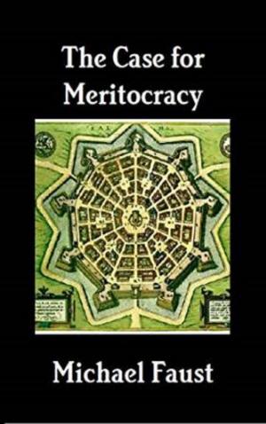 Cover of the book The Case for Meritocracy by Philip Tether
