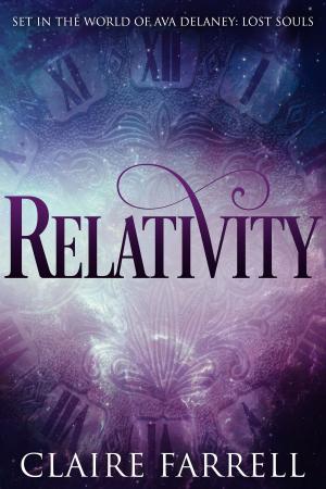 Cover of the book Relativity (A Lorcan & Lucia Novella) by Claire Farrell