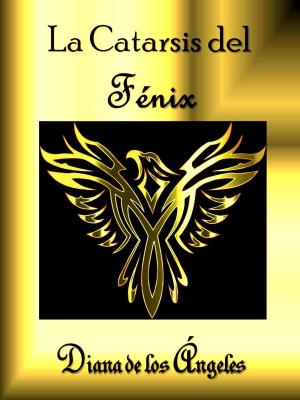 Cover of the book La Catarsis del fénix by Dr. Marie Dove