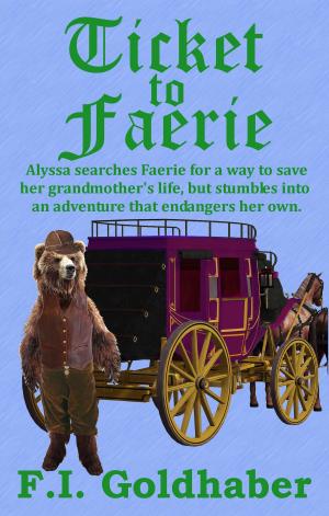 Cover of the book Ticket to Faerie by Worlds Publishing